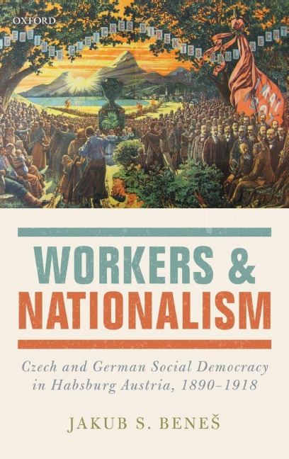 Workers and Nationalism - Jakub S Benes