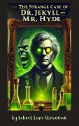 Cover-Bild zum Titel 'The Strange Case of Dr Jekyll and Mr Hyde' von 'Robert Louis Stevenson'