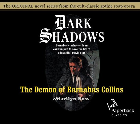 The Demon of Barnabas Collins: Volume 8 - Marilyn Ross
