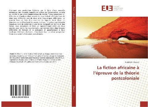 La fiction africaine à l'épreuve de la théorie postcoloniale - Abdellah Elbanni