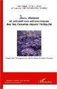 Cover-Bild zum Titel 'Jeux, abaques et calculatrices astronomiques des îles Canaries depuis l'Antiquité' von 'Espinel Cejas, Garcia-Talavera Casanas'