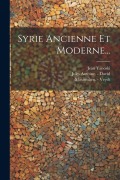 Cover-Bild zum Titel 'Syrie Ancienne Et Moderne...' von 'Jean Yanoski'