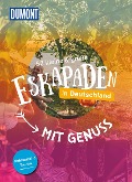 Cover-Bild zum Titel '52 kleine & große Eskapaden in Deutschland - Mit Genuss' von 'Cornelia Jeske, Oliver Gerhard, Inka Chall, Laura Schneider, Jana Zieseniß'