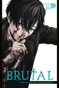 Cover-Bild zum Titel 'Brutal - Bekenntnisse eines Mordermittlers 3' von 'Kei Koga'