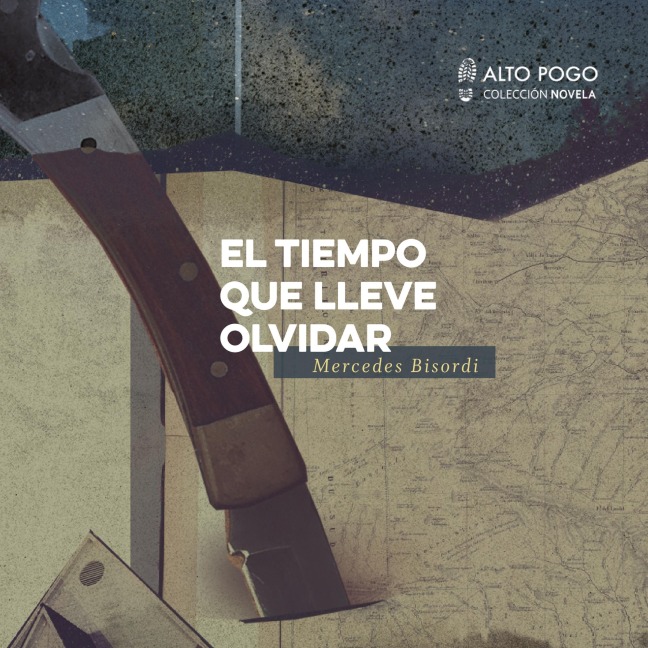 El tiempo que lleve olvidar - Mercedes Bisordi