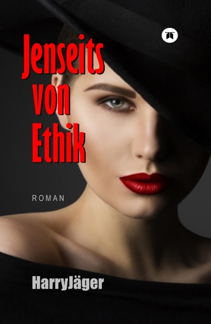 Jenseits von Ethik - Harry Jäger