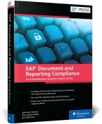 Cover-Bild zum Titel 'SAP Document and Reporting Compliance' von 'Genevieve Watson, Eliza Alberts-Muller, Iain Macintosh'