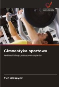 Cover-Bild zum Titel 'Gimnastyka sportowa' von 'Yuri Alexeyev'
