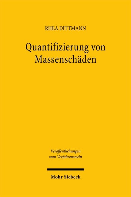 Quantifizierung von Massenschäden - Rhea Dittmann