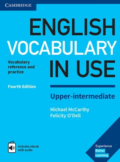 English Vocabulary in Use. Upper-intermediate. 4th Edition. Book with answers and Enhanced ebook - 
