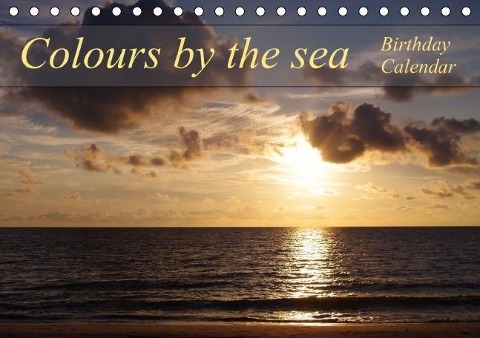 Colours by the sea / Birthday Calendar / UK-Version (Table Calendar perpetual DIN A5 Landscape) - Bianca Schumann