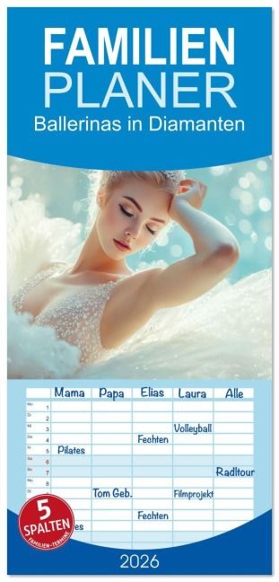 Familienplaner 2026 - Ballerinas in Diamanten mit 5 Spalten (Wandkalender, 21 x 45 cm) CALVENDO - Ally Bee