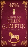 Cover-Bild zum Titel 'Im Haus der stillen Gefährten' von 'Laura Purcell'