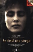Cover-Bild zum Titel 'Se fossi una strega' von 'Celia Rees'