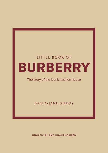 Little Book of Burberry - Darla-Jane Gilroy