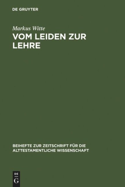 Vom Leiden zur Lehre - Markus Witte