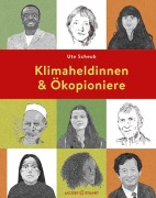 Cover-Bild zum Titel 'Klimaheldinnen und Ökopioniere' von 'Ute Scheub'