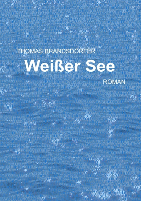 Weißer See - Thomas Brandsdörfer