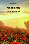Cover-Bild zum Titel 'Mohnmeere' von 'Clemens Uhlig'