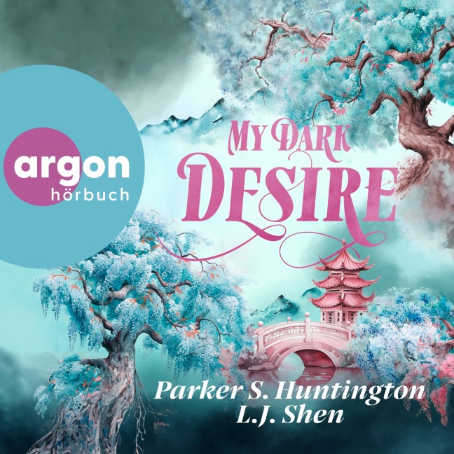 My Dark Desire - Parker S. Huntington, L. J. Shen