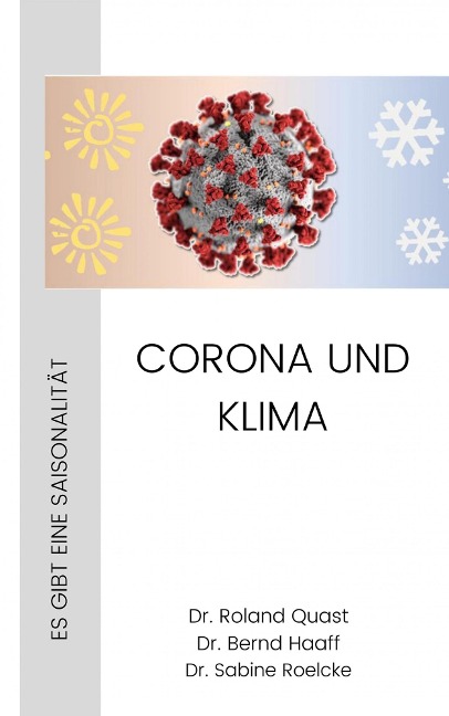 CORONA und KLIMA - Roland Quast, Bernd Haaff, Sabine Roelcke