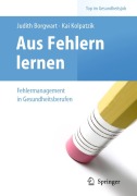 Cover-Bild zum Titel 'Aus Fehlern lernen - Fehlermanagement in Gesundheitsberufen' von ''
