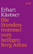 Cover-Bild zum Titel 'Die Stundentrommel vom heiligen Berg Athos' von 'Erhart Kästner'
