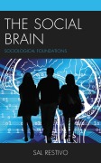 Cover-Bild zum Titel 'The Social Brain' von 'Sal Restivo'