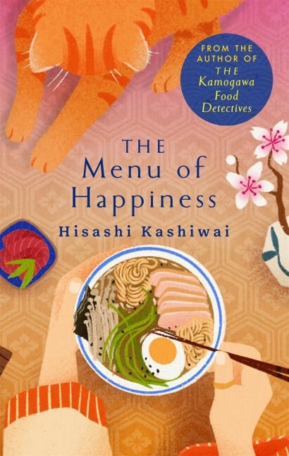 The Menu of Happiness - Hisashi Kashiwai