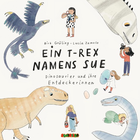 Ein T-Rex namens Sue - Dirk Grüling