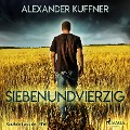 Cover-Bild zum Titel 'Siebenundvierzig - Kurzkrimi aus der Eifel (Ungekürzt)' von 'Alexander Kuffner'