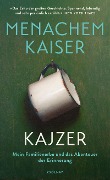 Cover-Bild zum Titel 'Kajzer' von 'Menachem Kaiser'