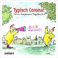 Cover-Bild zum Titel 'Typisch Corona. Peter Gaymanns Tagebuch' von 'Peter Gaymann'