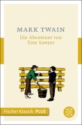 Cover-Bild zum Titel 'Die Abenteuer von Tom Sawyer' von 'Mark Twain'