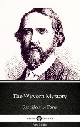 The Wyvern Mystery by Sheridan Le Fanu - Delphi Classics (Illustrated) - Sheridan Le Fanu