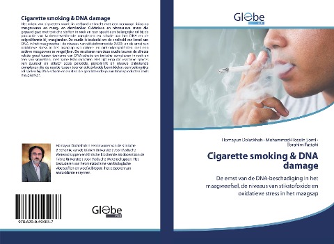 Cigarette smoking & DNA damage - Homayun Dolatkhah, Mohammad-Hosein Somi, Ebrahim Fattahi