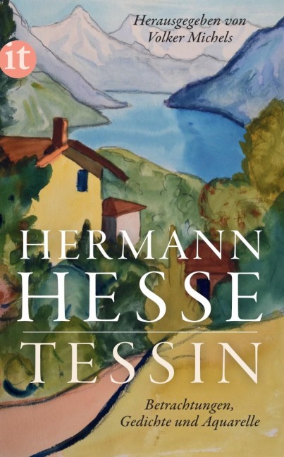 Tessin - Hermann Hesse