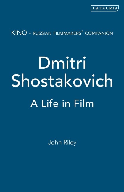 Dmitri Shostakovich - John Riley