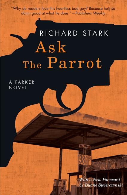 Ask the Parrot - Richard Stark