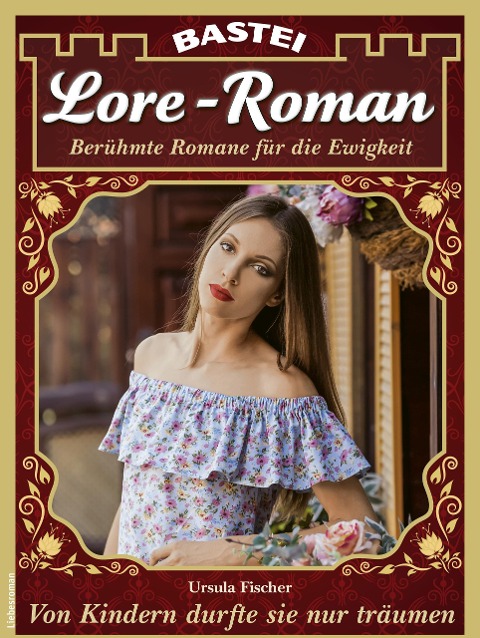 Lore-Roman 131 - Ursula Fischer
