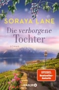 Die verborgene Tochter - Soraya Lane