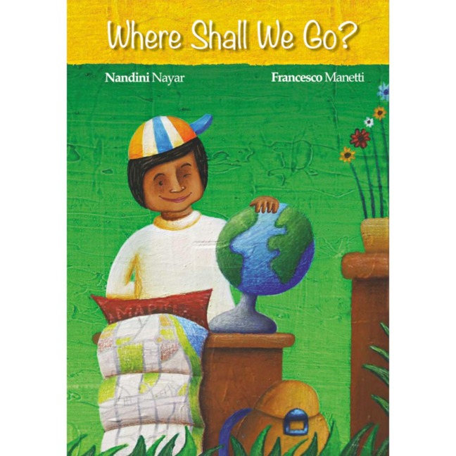 Where Shall We Go? - Nandini Nayar