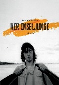 Cover-Bild zum Titel 'Der Inseljunge' von 'Alexander Malzahn'