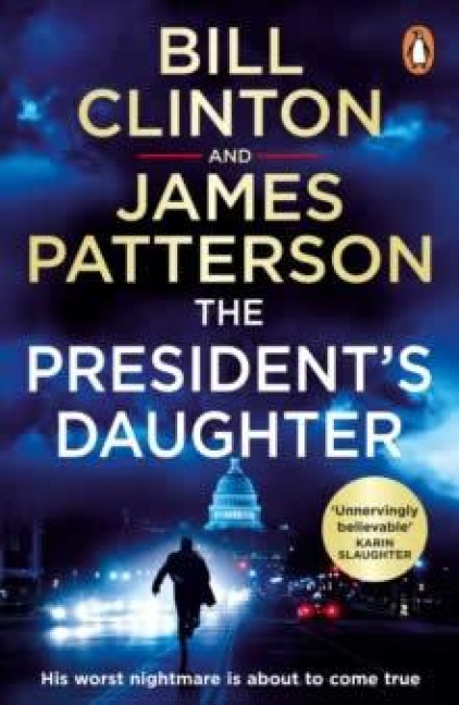 The President's Daughter - Bill Clinton, James Patterson