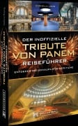 Cover-Bild zum Titel 'Der inoffizielle Tribute von Panem Reiseführer' von 'Cornelia Lohs'