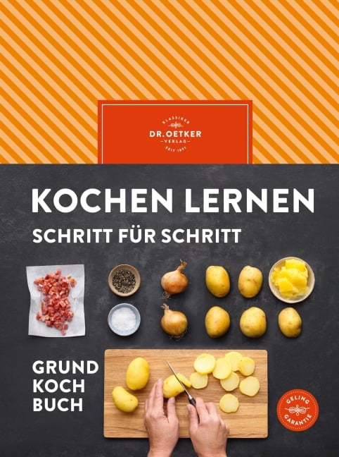 Kochen lernen Schritt für Schritt - Oetker Verlag