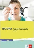 Natura Biologie Fachhochschulreife. Schülerbuch Klassen 11-12 bzw. 11-13 - 