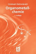 Cover-Bild zum Titel 'Organometallchemie' von 'Christoph Elschenbroich'