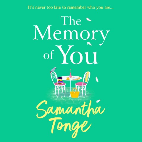 The Memory of You - Samantha Tonge