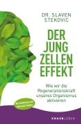 Der Jungzelleneffekt - Slaven Stekovic